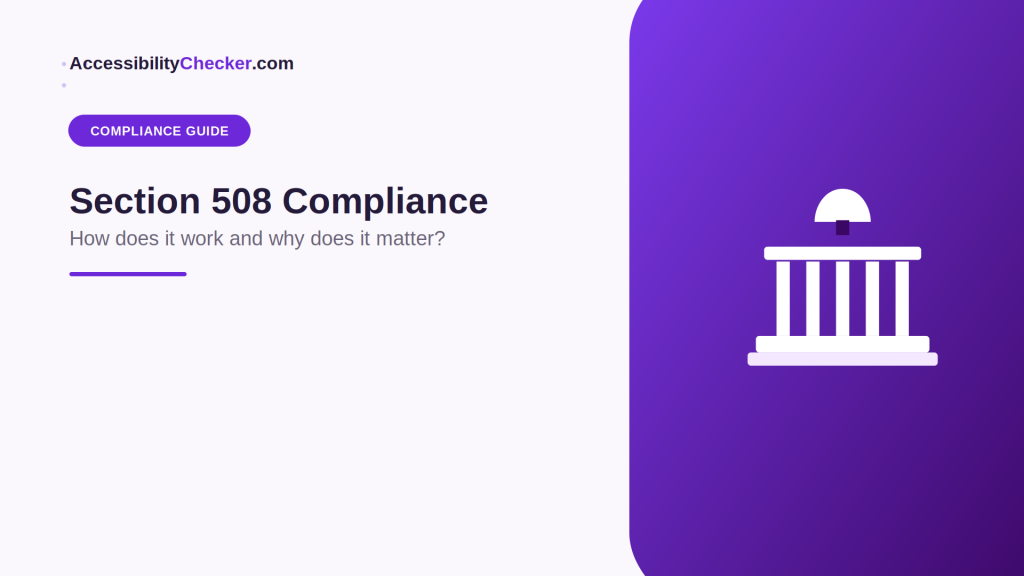 Section 508 Compliance: How does it work and why does it matter?