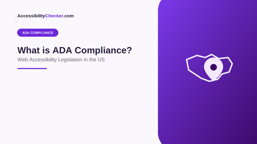 What is ADA Compliance? Web Accessibility Legislation in the US