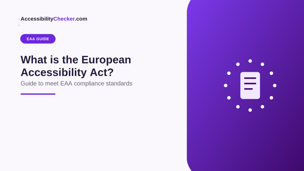 What is the European Accessibility Act? Guide to meet EAA compliance standards