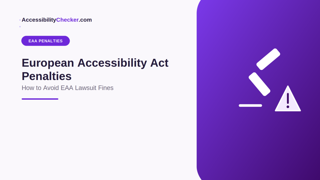 European Accessibility Act Penalties: How to Avoid EAA Lawsuit Fines