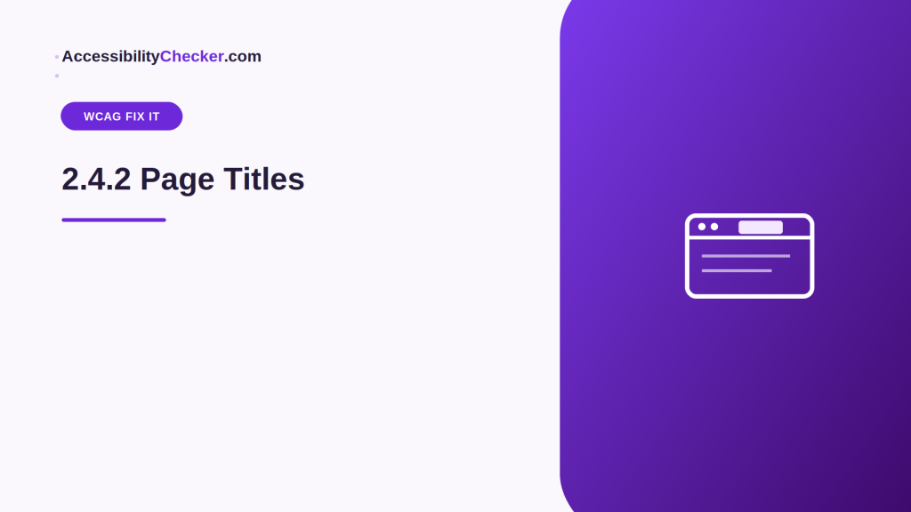 WCAG Fix It Guide: 2.4.2 Page Titles