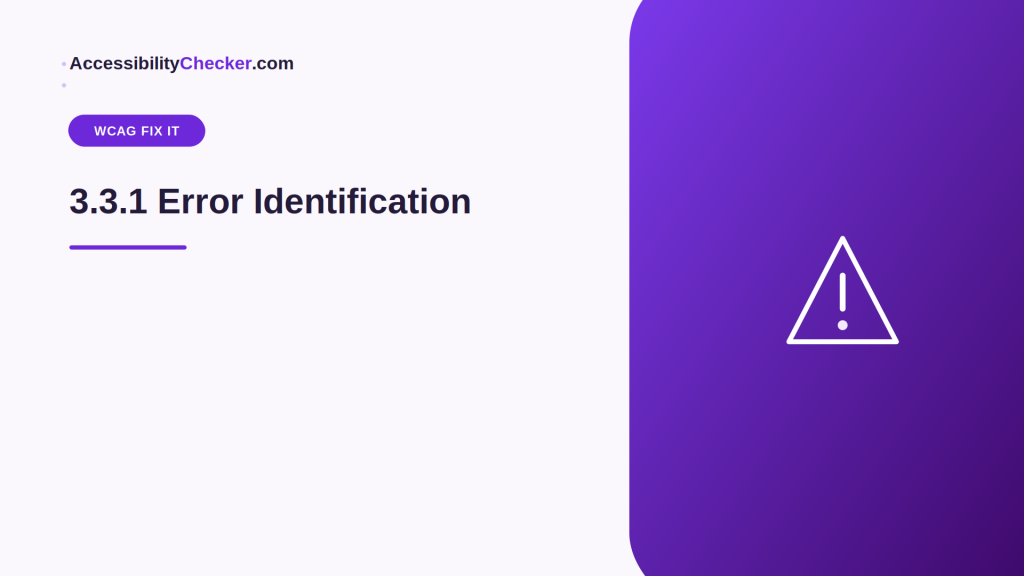 WCAG Fix It Guide: 3.3.1 Error Identification