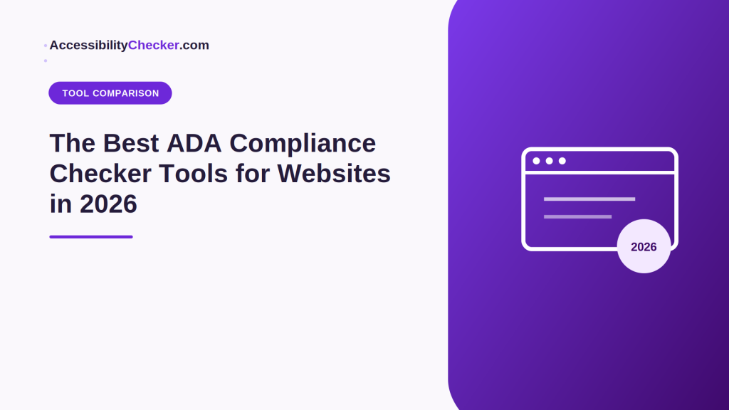 The Best ADA Compliance Checker Tools for Websites in 2026