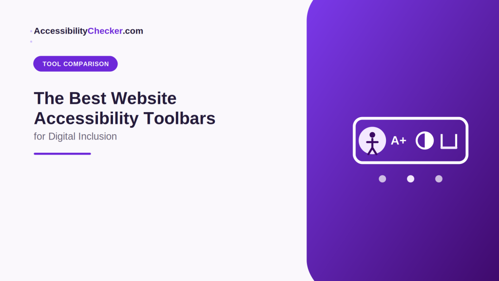 The Best Website Accessibility Toolbars for Digital Inclusion