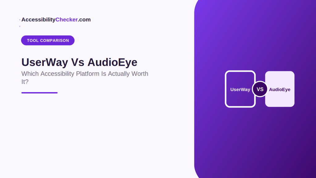 UserWay Vs AudioEye: Which Accessibility Platform Is Actually Worth It?